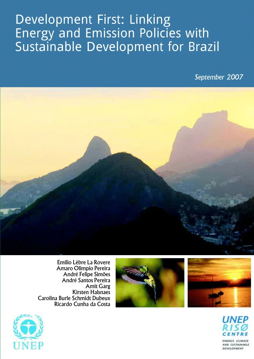 Development First: Linking Energy and Emission Policies with Sustainable Development for Brazil