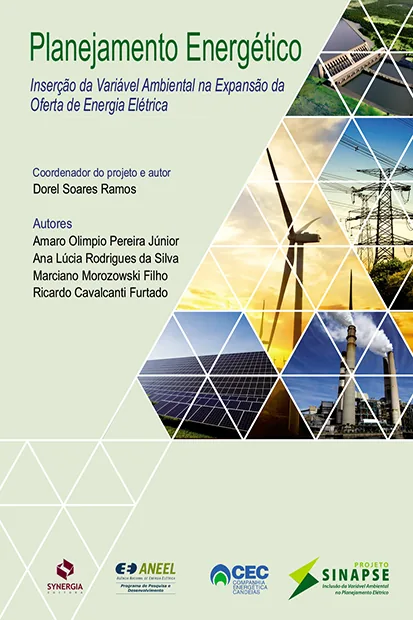 Planejamento Energético: Inserção da Variável Ambiental na Expansão da Oferta de Energia Elétrica